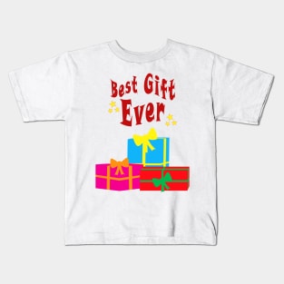 Presents of Gift Boxes with tagline: Best Gift Ever Kids T-Shirt